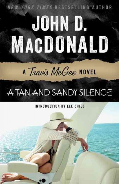 A tan and sandy silence [electronic resource] / John D. MacDonald.