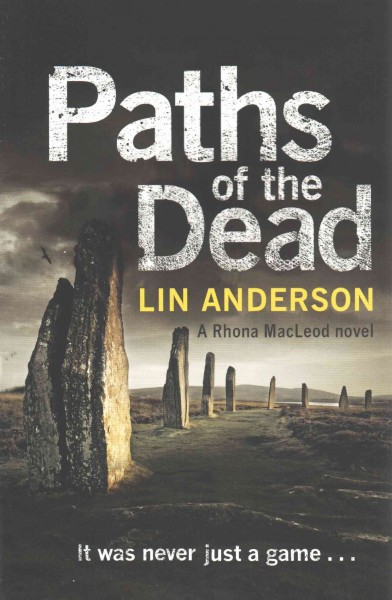 Paths of the dead / Lin Anderson.