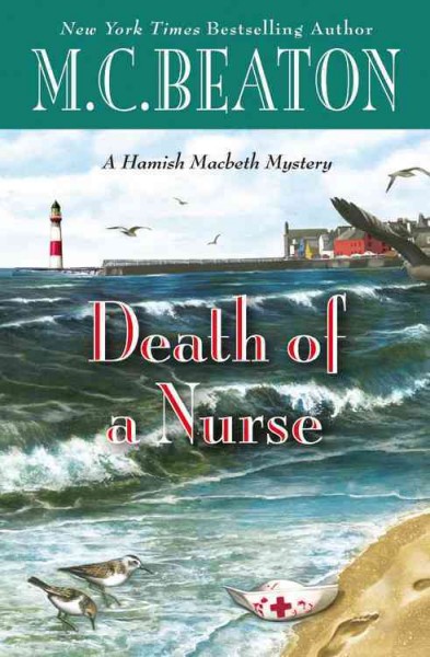 Death of a nurse / M. C. Beaton.