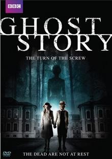 Ghost story : the turn of the screw / produced by Colin Wratten ; written by Sandy Welch ; directed by Tim Fywell.