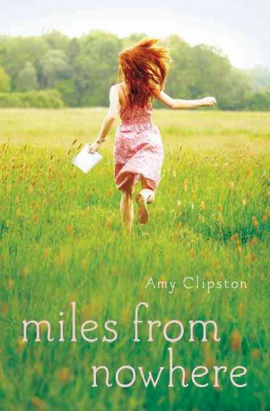 Miles from nowhere / Amy Clipston.