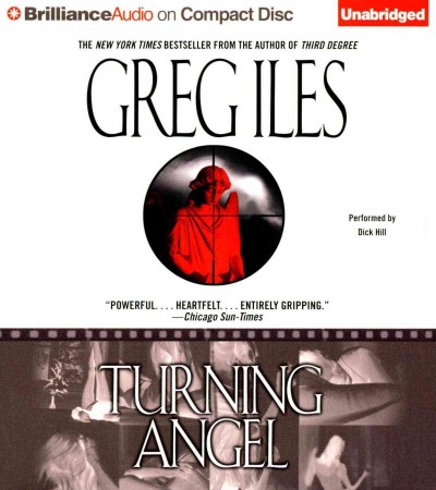 Turning angel  [sound recording] / Greg Iles.