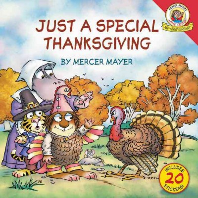 Just a special Thanksgiving / by Mercer Mayer.