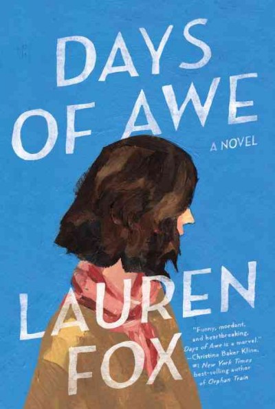 Days of awe : a novel / by Lauren Fox.