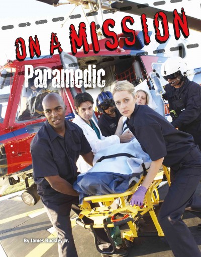 Paramedic / by K.C. Kelley.