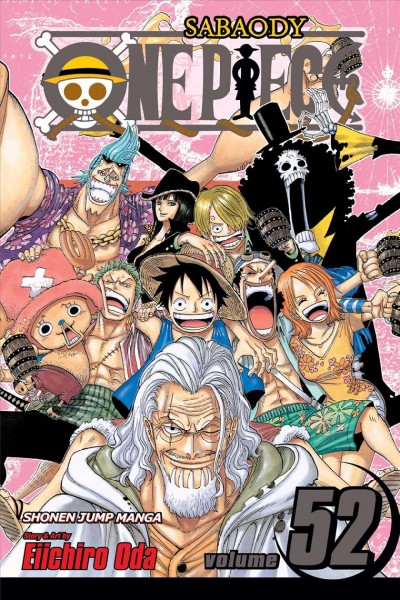 One piece. 52, Roger and Rayleigh / story and art by Eiichiro Oda ; [English adaptation, Megan Bates ; translation, Taylor Eagle, HC Language Solutions, Inc.]