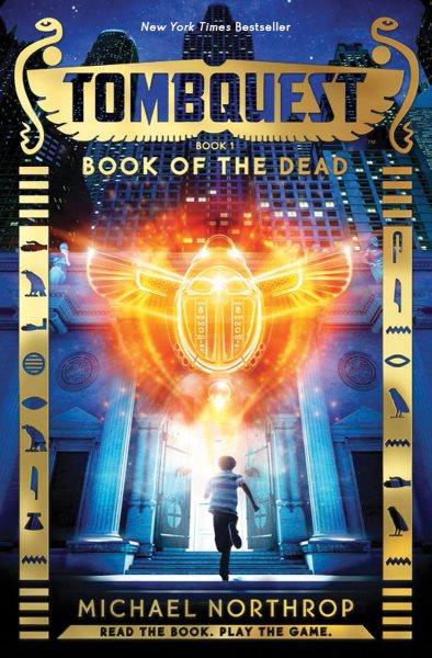Book of the dead / Michael Northrop.