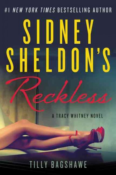 Sidney Sheldon's Reckless.