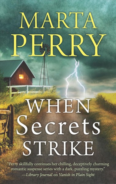 When secrets strike / Marta Perry.