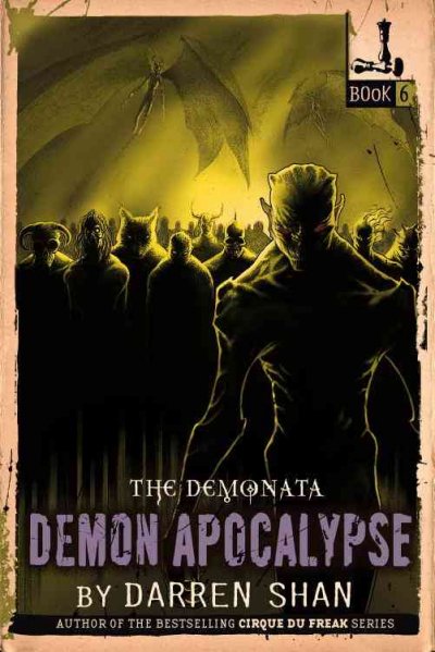Demon apocalypse book six by Darren Shan.