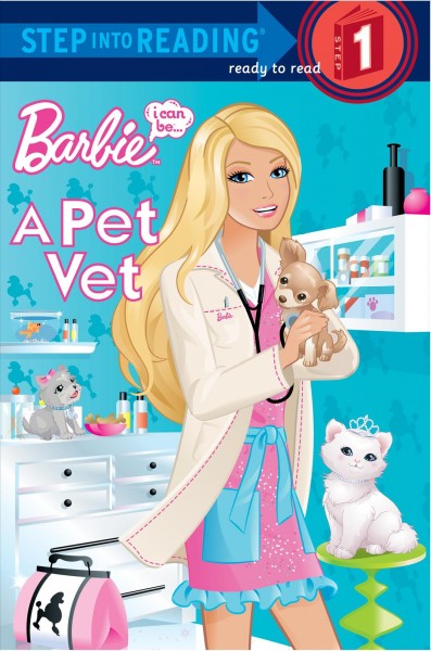 Barbie : I can be a pet vet / by Mary Man-Kong ; illustrated by Jiyoung An.