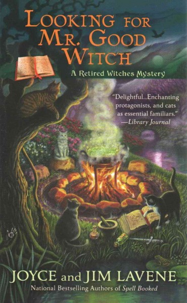 Looking for Mr. Good witch / Joyce and Jim Lavene.