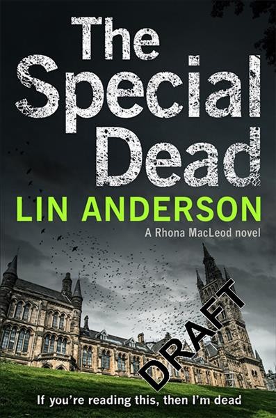 The special dead / Lin Anderson.