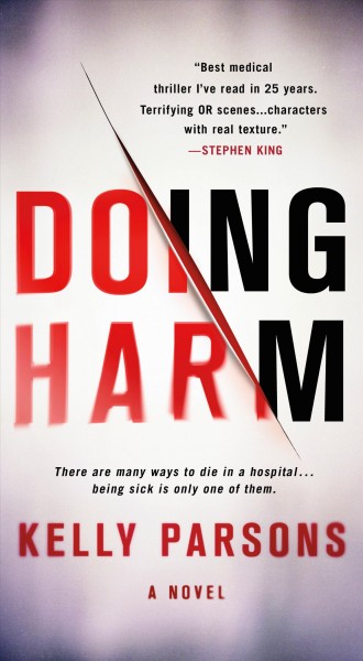 Doing harm / Kelly Parsons.