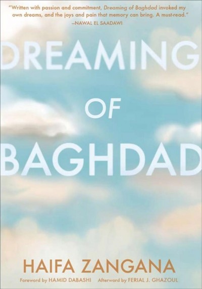 Dreaming of Baghdad [electronic resource] / Haifa Zangana ; translated from Arabic by the author, with Paul Hammond.
