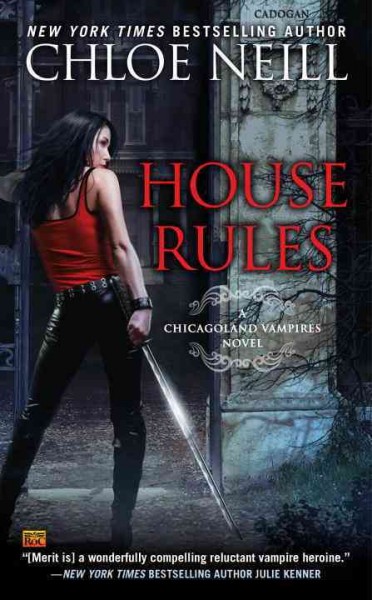 House rules / Chloe Neill
