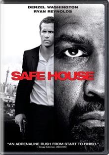 Safe house [DVD videorecording] / Relativity Media ; Bluegrass Films ; produced by Scott Stuber ; written by David Guggenheim ; directed by Daniel Espinosa.