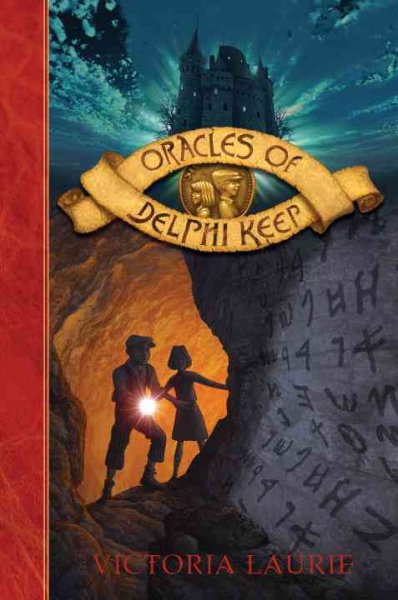 Oracles of Delphi Keep / Victoria Laurie.