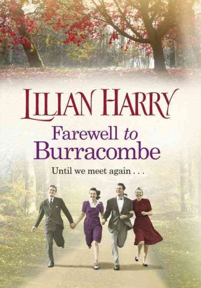 Farewell to Burracombe / Lilian Harry.