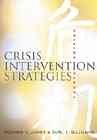 Crisis intervention strategies / Richard K. James, Burl E. Gilliland.