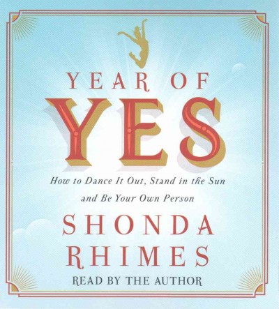 Year of yes / Shonda Rhimes.