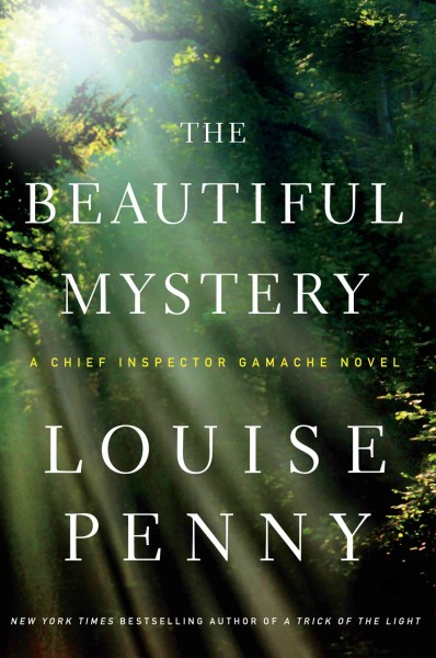The beautiful mystery [text (large print)] / Louise Penny.