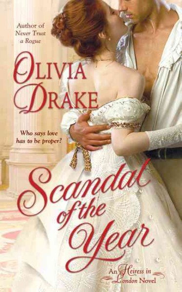 Scandal of the year / Olivia Drake.