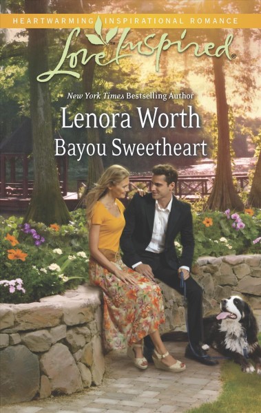 Bayou sweetheart / Lenora Worth.