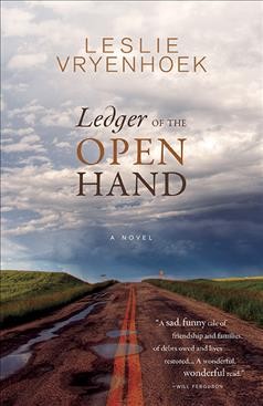 Ledger of the open hand / Leslie Vryenhoek.