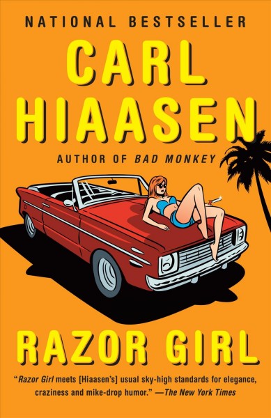 Razor girl / Carl Hiaasen.