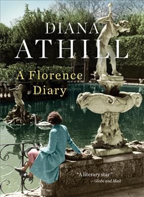 A Florence diary / Diana Athill.