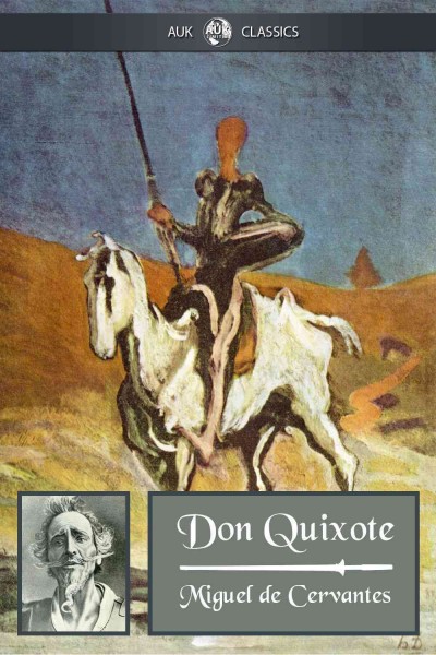 Don Quixote / Miguel de Cervantes ; translated by John Ormsby.