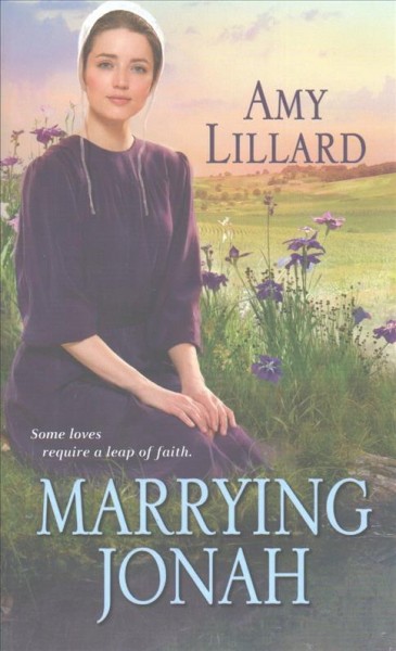 Marrying Jonah / Amy Lillard.