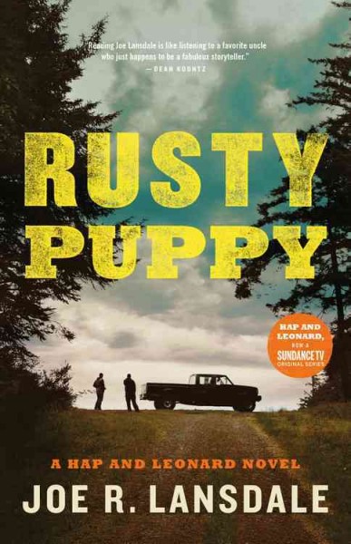 Rusty puppy / Joe R. Lansdale.