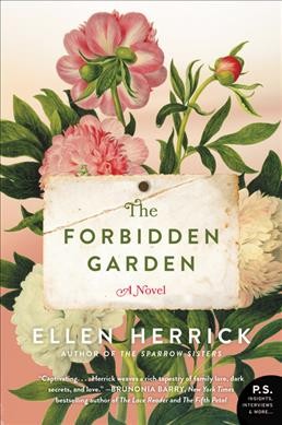 The forbidden garden / Ellen Herrick.