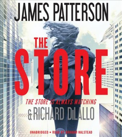 The store / James Patterson with Richard DiLallo.