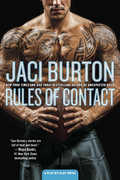 Rules of contact / Jaci Burton.