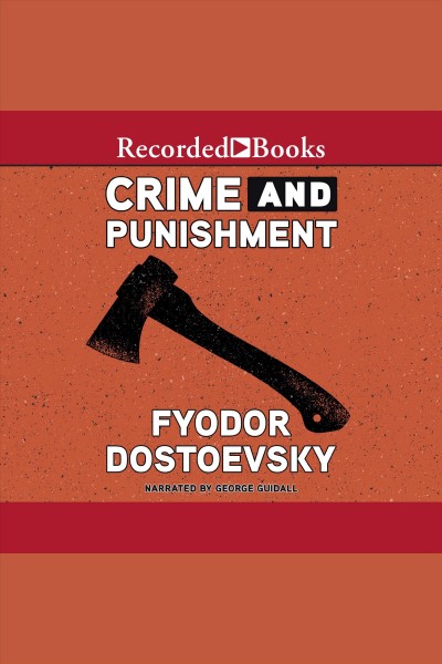 Crime and punishment [electronic resource] / Fyodor Dostoevsky.
