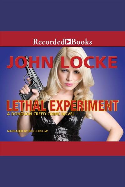 Lethal experiment [electronic resource] / John Locke.