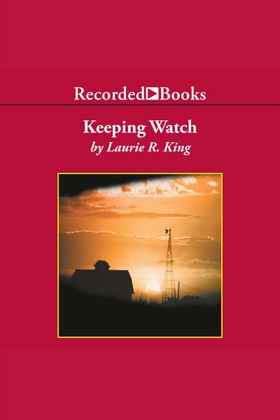 Keeping watch [electronic resource] / Laurie R. King.