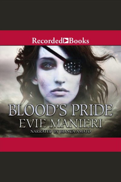 Blood's pride [electronic resource] / Evie Manieri.