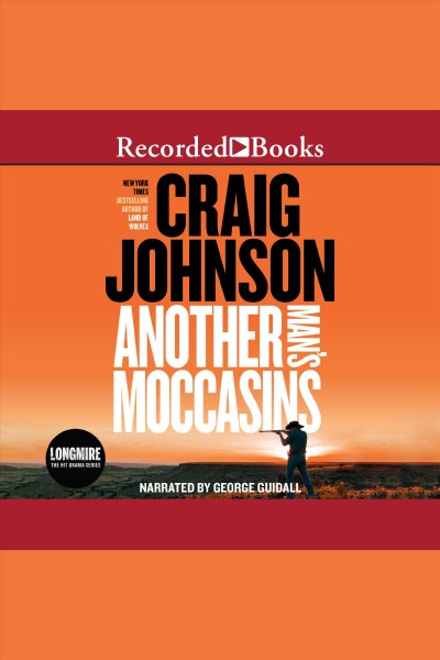 Another man's moccasins [electronic resource] / Craig Johnson.