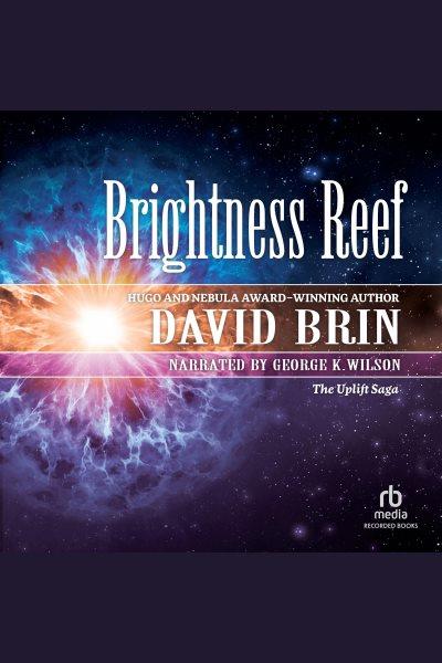 Brightness reef [electronic resource] / David Brin.