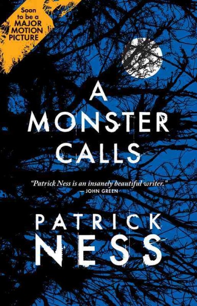 A monster calls / Patrick Ness ; inspired by an idea from Siobhan Dowd.