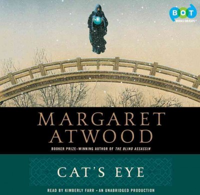 Cat's eye / Margaret Atwood.