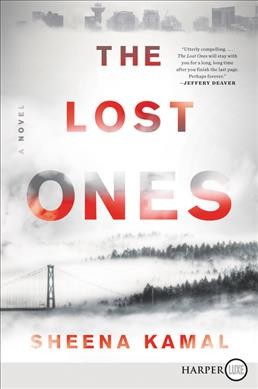 The lost ones / Sheena Kamal.