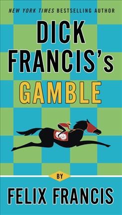 Dick Francis's Gamble / Book{B}