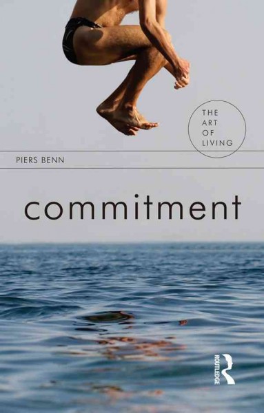 Commitment / Piers Benn.