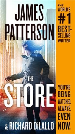 The store [electronic resource]. James Patterson.