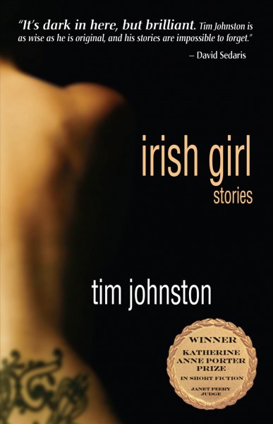 Irish girl : stories / by Tim Johnston.